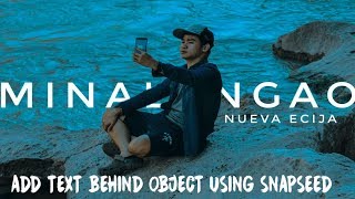 [TUT] How to add Background Illusion text on your image using SNAPSEED [TAGALOG] screenshot 4