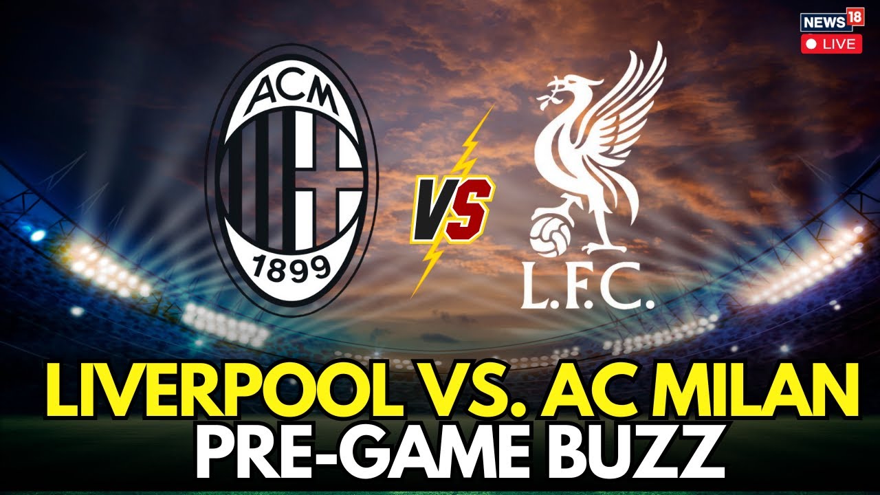 Liverpool vs AC Milan 2025 LIVE | Champions League Finale | Hong Kong Live | Mike Maignan | N18G