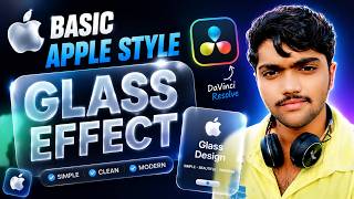 Basic Apple Style Glass Effect in DaVinci Resolve | Beginner Tutorial