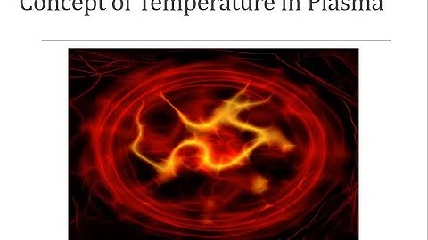 Concept of Temperature in Plasma