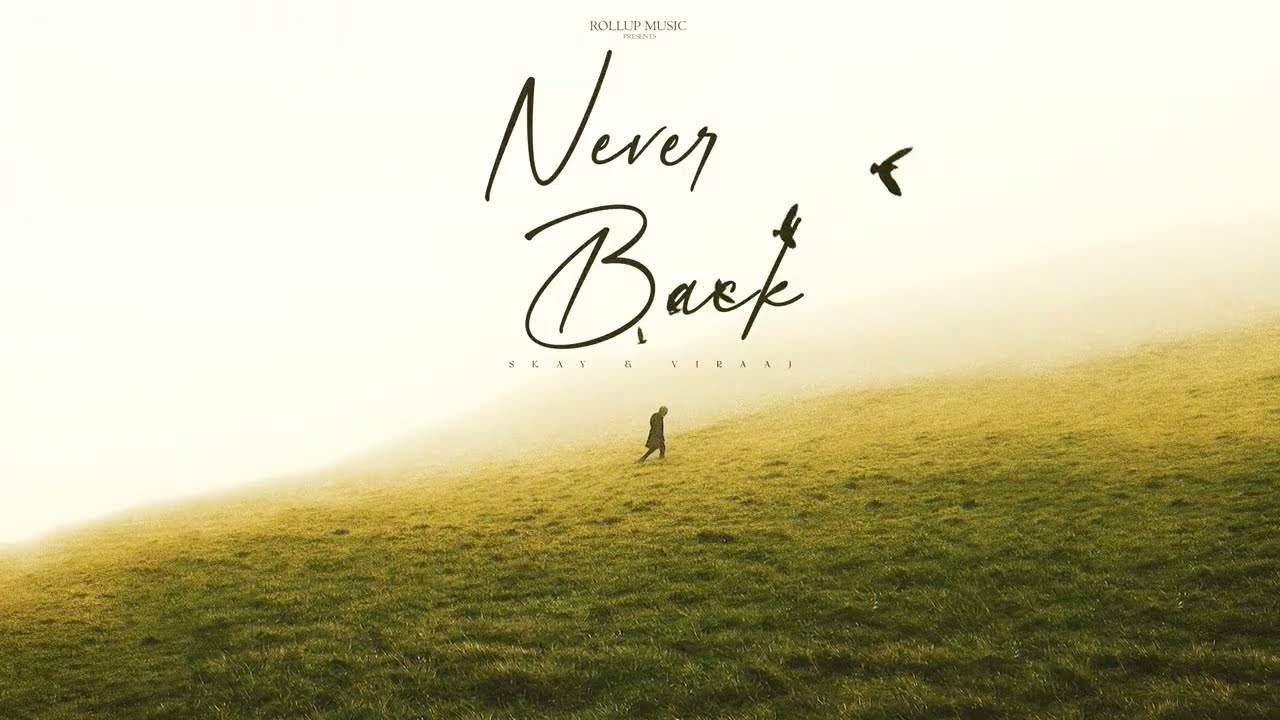 Watch NEVER BACK (OFFICIAL AUDIO) SKAY| VIRAAJ | ZIONVAYE | LATEST PUNJABI SONGS 2025 on YouTube Watch NEVER BACK (OFFICIAL AUDIO) SKAY| VIRAAJ | ZIONVAYE | LATEST PUNJABI SONGS 2025 on YouTube