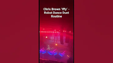 Chris Brown Iffy (Robot Dance Duet) - Live at the O2 14/02/23