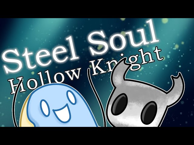 Hollow Knight - Hitless Any% Speedrun [Glass/Steel Soul] - 45