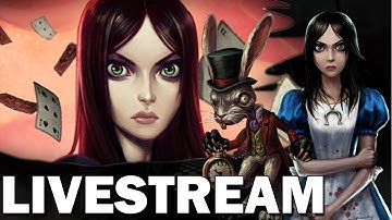 ALICE MADNESS RETURNS NIGHTMARE DIFFICULTY • LIVESTREAM - PART 7 - ENDING!!!