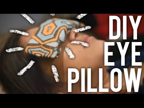 How to Make Aromatic Eye Pillow : DIY