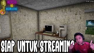 Sudah Siap Untuk Streaming - Streaming Life Simulator - Part 2 Indonesia
