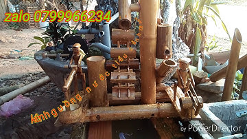 Mô hình tiểu cảnh ống Tre, guồng nước Cưa củi giã gạo