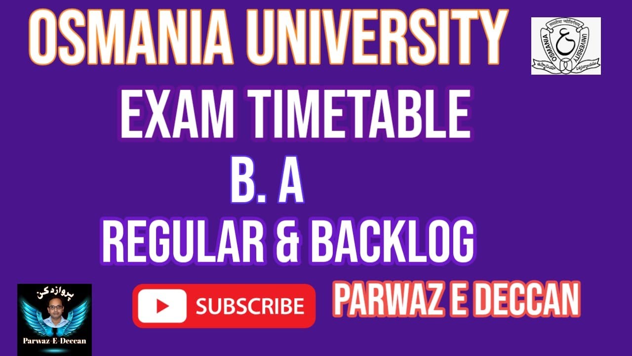 OU EXAM TIMETABLE B.A REGULAR AND BACK LOG