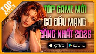 Top Game Mobile Mới Có Đấu Mạng Căng Nhất 2026 | Chơi Chung Là Gào Thét screenshot 3