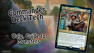 Commander Deck Tech | Volo, Guide to Monsters