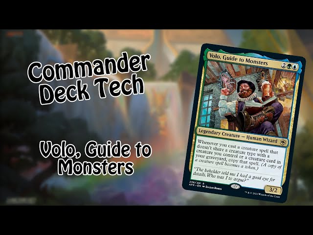 volo guide to monsters mtg commander deck Volo, Whenever you cast a creature spell that doesnt share a creature type with a creature you control or a creature card in your graveyard Magic the Gathering Commander Deck