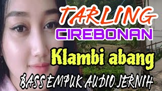 Dangdut Koplo Tarling Cirebonan Klambi Abang Bass Nya Empuk Banget 