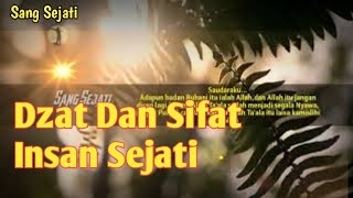 Hakekat Insan #sangsejati #ilmumakrifat #hakekat