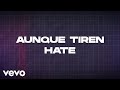 La Arrolladora Banda El Limón De René Camacho - Aunque Tiren Hate (Karaoke)