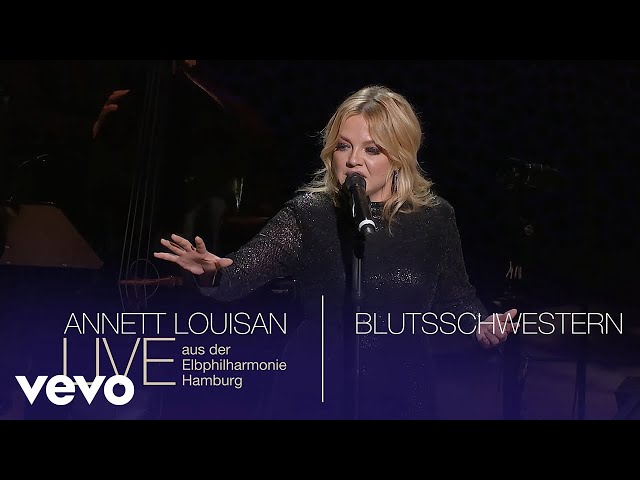 Annett Louisan - Blutsschwestern (Live - Official Video)