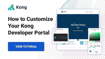 Customizing Kong Developer Portal