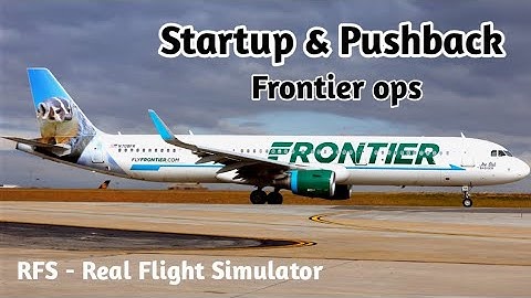 RFS - Real Flight Simulator || Startup & Pushback | Frontier A321neo || Short Clip