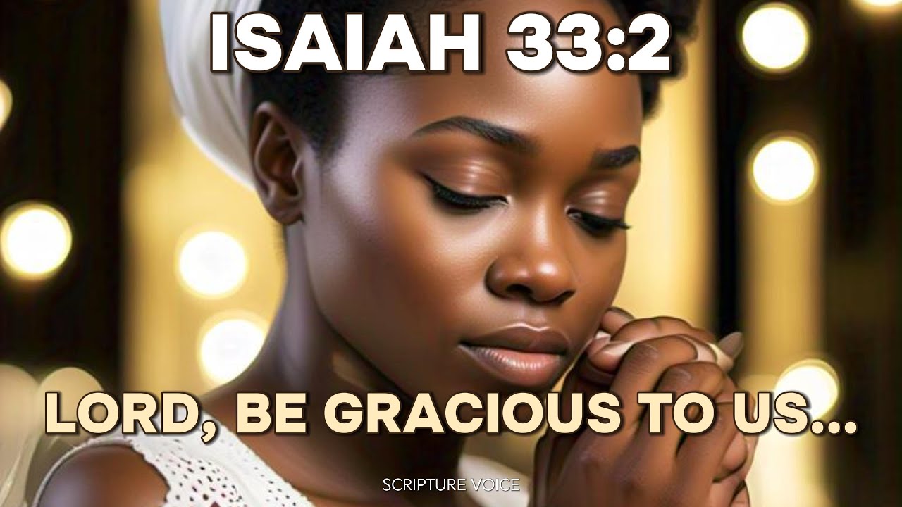 How Isaiah 33 2 Can Transform Your Daily Life Finding Strength In God how-isaiah-33-2-can-transform-your-daily-life-finding-strength-in-god