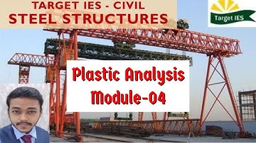 Plastic Analysis module-04 | DESIGN OF STEEL STRUCTURES | Target IES