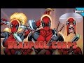 History Of The Deadpool Corps!