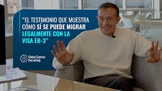 Una entrevista exitosa: Mauricio un caso real de éxito con la visa EB-3