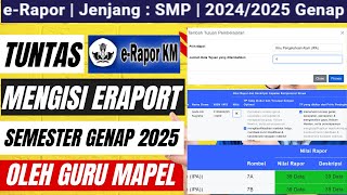 CARA MENGISI e RAPOR GURU MAPEL SEMESTER GENAP 2025 [Full Tutorial]