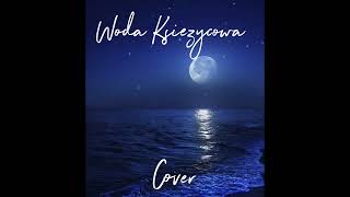 Woda Księżycowa | Cover Ai | Yelloow 💛 Label
