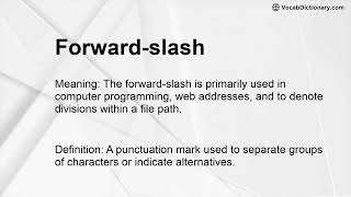 Forward-slash Meaning