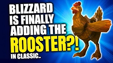 Blizz Is Adding The Magic Rooster Egg In Classic WoW?! WoW MoP Classic News