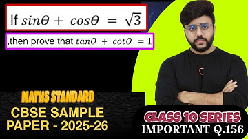 If sin theta + cos theta = sqrt(3),then prove that tan theta + cot theta = 1