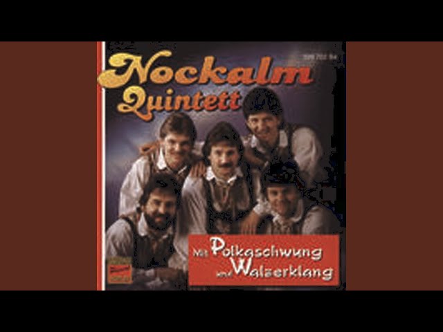 Nockalm Quintett - Mein Mutterherz