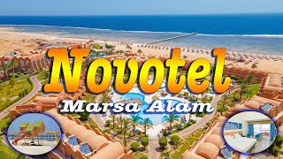 Novotel Marsa Alam 5* egypt, египет марса алам 2021