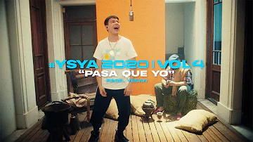 YSY A - Pasa que yo (prod. yesan) | #YSYA2020 Vol. 4