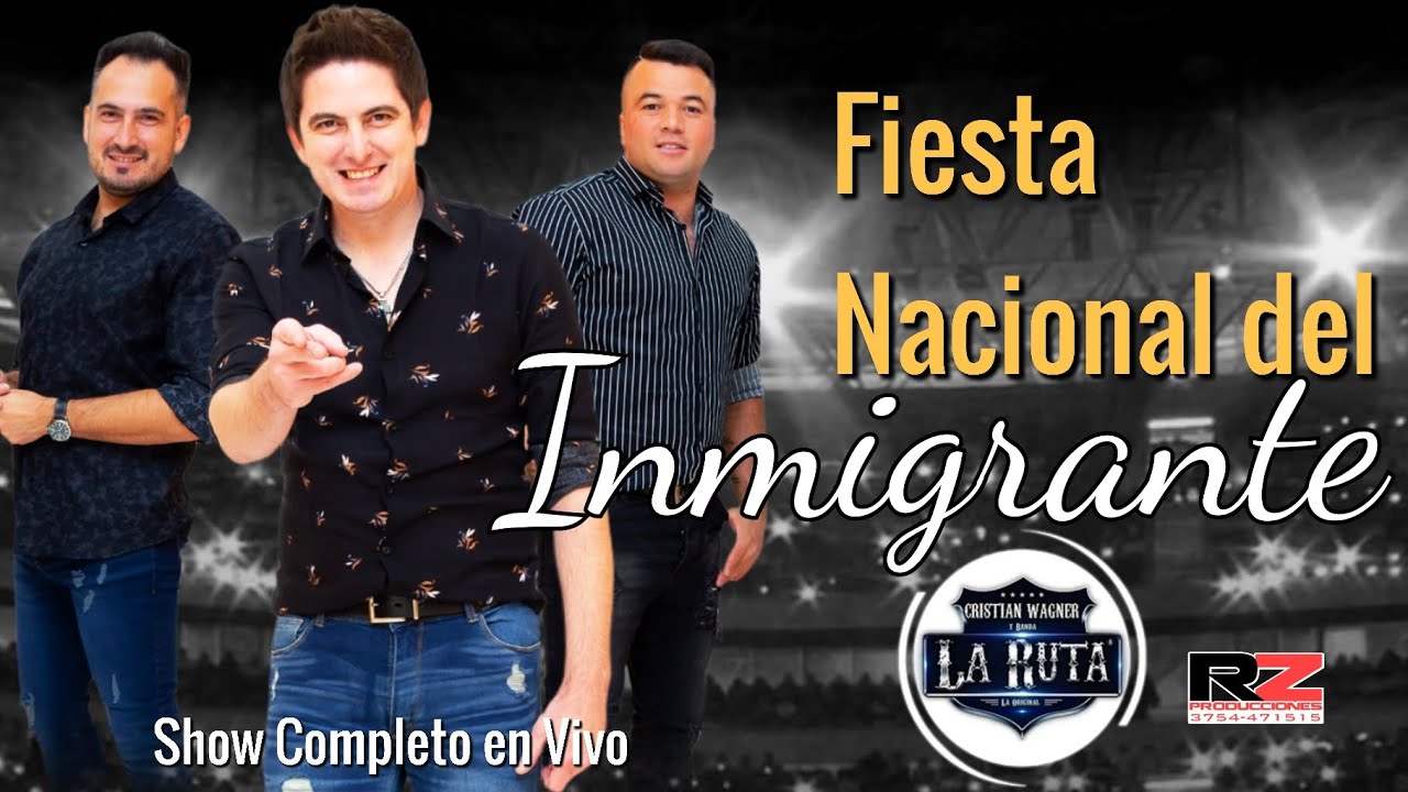 Cristian y la Ruta - Show en Vivo - Fiesta Nacional del Inmigrante 2022