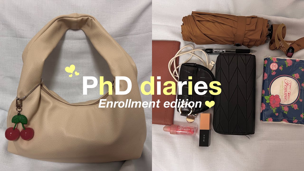 PhD diaries ♡ | what's in my bag | back to school enrollment 📚 ...