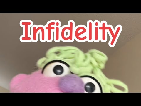 Infidelity