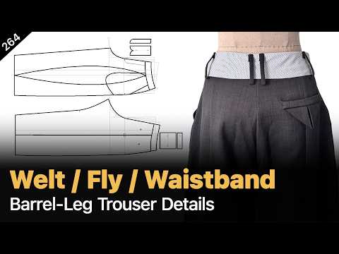 Understanding Waistbands — Structure, Fit, And Shape | Drafting Pant Pocket Welt & Fly