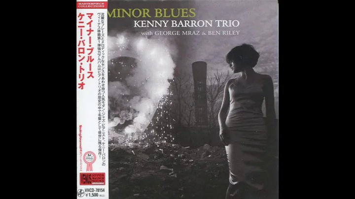 Kenny Barron Trio - Minor Blues
