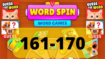 WORD SPIN WORD GAME level 161 162 163 164 165 166 167 168 169 170