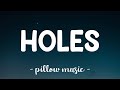 Holes - Passenger (Lyrics) 🎵