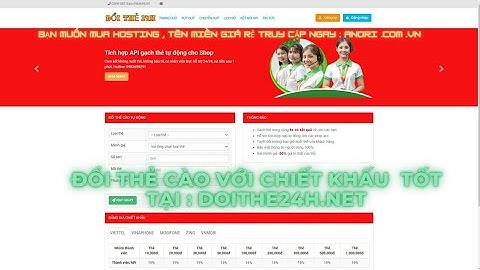 DOITHE24H.NET - WEBSITE GẠCH THẺ CÀO ,BÁN THẺ VIỄN THÔNG ,Mua Hosting , Miền Giá Rẻ Tại ANORI.COM.VN