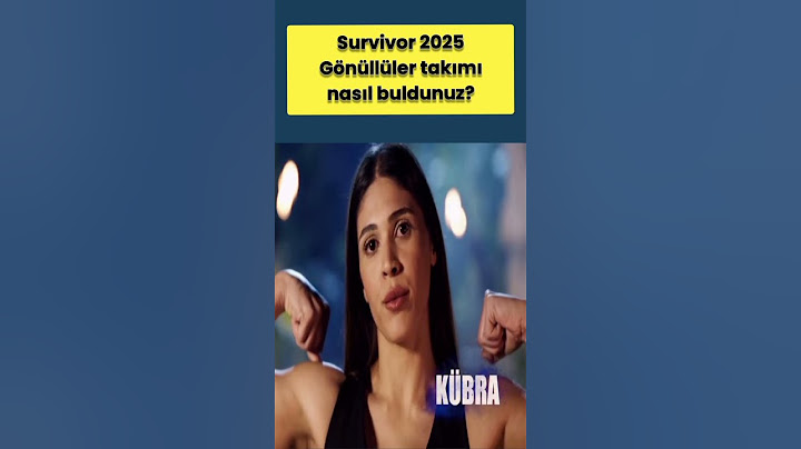 Heyecanla beklenen Survivor 2025 gönüllüler takımı nasıl buldunuz?