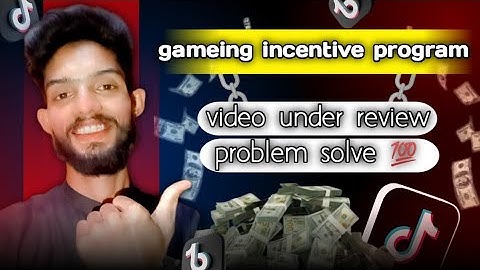 tiktok gaming incentive program video under review problem solve 💯👍