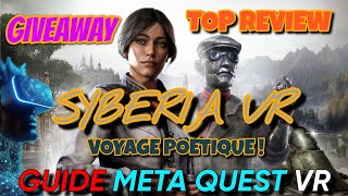 Syberia VR: Giveaway & Top Review Meta Quest. Excellent! VOIX FRANÇAIS
