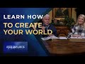 Learn how to create your world  jesse duplantis