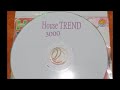 House trend 3000  house musik penuh kenangan tahun 2000