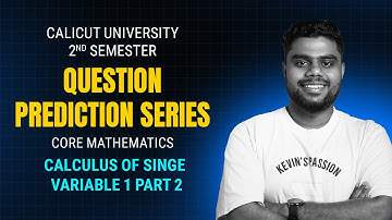 2nd Sem Core Mathematics | Calicut University | supply/improvement | prediction Series | Part - 2