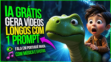 COM 1 PROMPT IA 100% GRÁTIS GERA VÍDEOS LONGOS COM FALA E MÚSICA