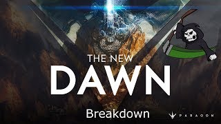 Paragon Breakdown [The New Dawn]
