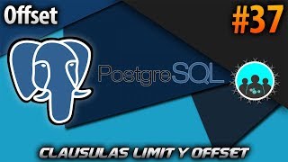 How to use the LIMIT and OFFSET clauses | PostgreSQL #37
